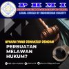 Apakah yang di Maksud Dengan Perbuatan Melawan Hukum?