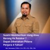 Suami Memberikan Uang Atau Barang Ke Pelakor ? Dapat Dikenakan Pidana Penjara 4 Tahun!