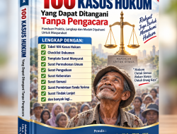 E-BOOK 100 KASUS HUKUM Yang Dapat Ditangani Tanpa Pengacara