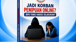 E-BOOK PANDUAN PRAKTIS & LENGKAP BAGI KORBAN PENIPUAN ONLINE