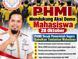 PHMI Dukung Aksi Mahasiswa 28 Oktober 2026: Desak Pemerintah Respons Tuntutan Rakyat, Wujudkan Keadilan Dan Transparansi